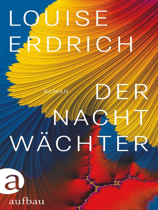 Title details for Der Nachtwächter by Louise Erdrich - Available